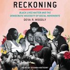 Reckoning: Black Lives Matter and the Democratic Necessity of Social Movements