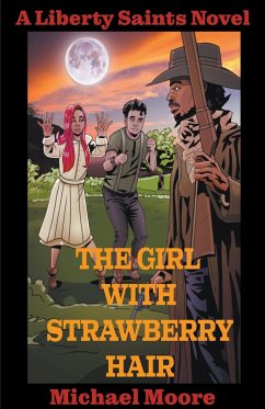 The Girl With Strawberry Hair - Moore, Michael
