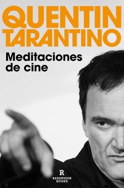 Meditaciones del Cine / Cinema Speculation - Tarantino, Quentin