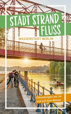 Stadt Strand Fluss - Radasewsky Borges da Silva, Werner