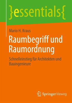 Raumbegriff und Raumordnung - Kraus, Mario H.