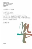 Die Titelholzschnitte in den Drucken des Michaël Prætorius Creutzbergensis