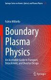 Boundary Plasma Physics (eBook, PDF)