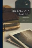 The Fall of a Nation: A Sequel to the Birth of a Nation