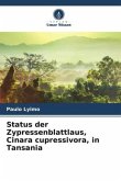 Status der Zypressenblattlaus, Cinara cupressivora, in Tansania