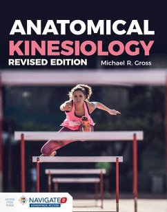 Anatomical Kinesiology Revised Edition - Gross, Michael