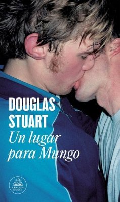 Un Lugar Para Mungo / Young Mungo - Stuart, Douglas