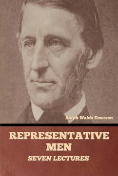 Representative Men - Emerson, Ralph Waldo