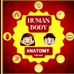 Human Body Anatomy for Kids - Russ West
