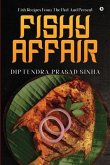 Fishy Affair: Fish Recipes From The Past And Present