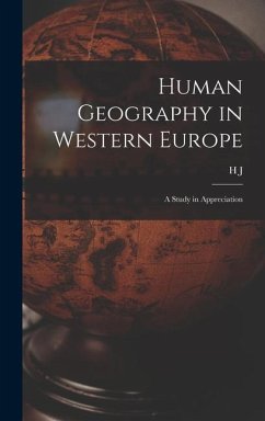 Cover Human Geography in Western Europe; a Study in Appreciation