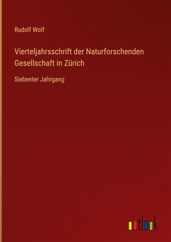 Vierteljahrsschrift der Naturforschenden Gesellschaft in Zürich - Wolf, Rudolf