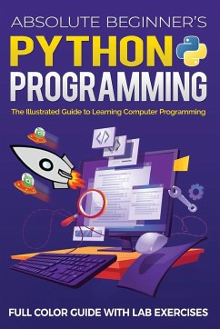 Absolute Beginner's Python Programming Full Color Guide with Lab Exercises - Wilson, Kevin