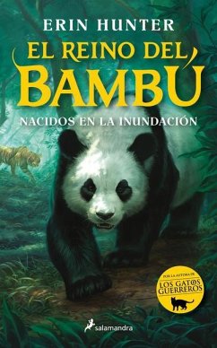 Nacidos En La Inundación / Bamboo Kingdom 1 - Hunter, Erin