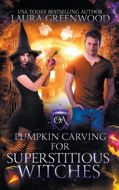 Pumpkin Carving For Superstitious Witches - Greenwood, Laura