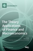 The Theory Applications of Finance and Macroeconomics