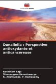 Dunaliella : Perspective antioxydante et anticancéreuse