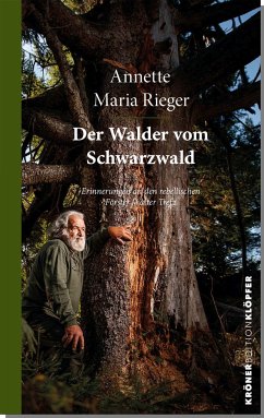 Der Walder vom Schwarzwald - Rieger, Annette Maria