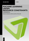 Machine Learning under Resource Constraints - Fundamentals / Machine Learning under Resource Constraints Volume 1