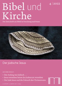 Bibel und Kirche / Der jüdische Jesus