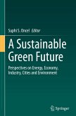 A Sustainable Green Future