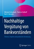 Nachhaltige Vergütung von Bankvorständen (eBook, PDF)