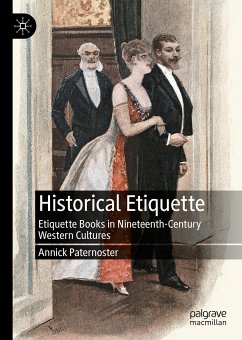 Historical Etiquette (eBook, PDF) - Paternoster, Annick