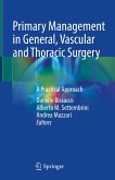 Primary Management in General, Vascular and Thoracic Surgery (eBook, PDF)