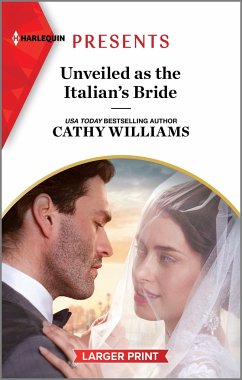 Unveiled as the Italian's Bride - Williams, Cathy