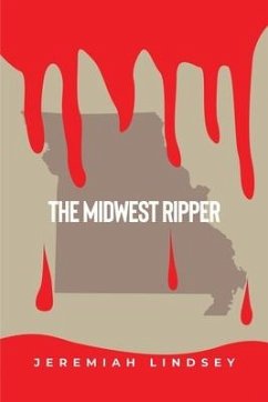 The Midwest Ripper - Lindsey, Jeremiah
