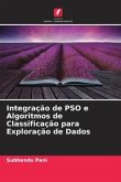 Integração de PSO e Algoritmos de Classificação para Exploração de Dados