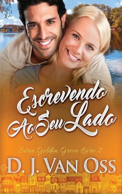 Escrevendo Ao Seu Lado - Oss, D. J. van