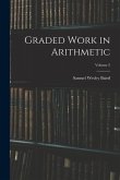 Graded Work in Arithmetic; Volume 2