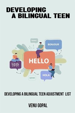 Developing a Bilingual Teen Adjustment List - Gopal, Venu