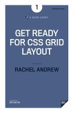Get Ready for CSS Grid Layout