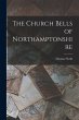 The Church Bells of Northamptonshire - Bild 1