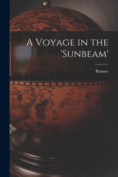 Cover A Voyage in the 'sunbeam'