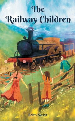 The Railway Children - Nesbit, E.