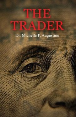 The Trader - Augustine, Michelle P.