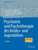 Psychiatrie und Psychotherapie des Kindes- und Jugendalters