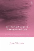 Territorial Status in International Law Territorial Status in International Law