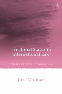 Territorial Status in International Law - Vidmar, Jure Territorial Status in International Law - Vidmar, Jure