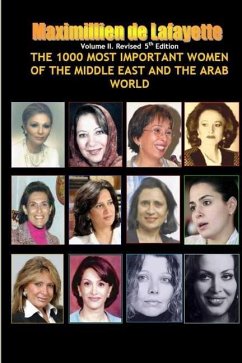 V2.The 1000 Most Important Women of the Middle East and the Arab World. Who's Who of La Crème de La Crème