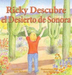 Ricky Descubre el Desierto de Sonora - McLain, Erin