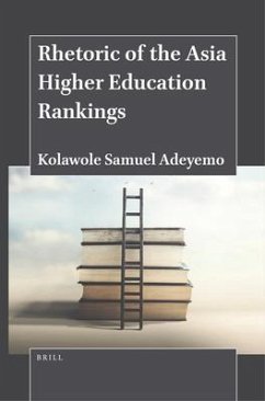Rhetoric of the Asia Higher Education Rankings - Adeyemo, Kolawole Samuel