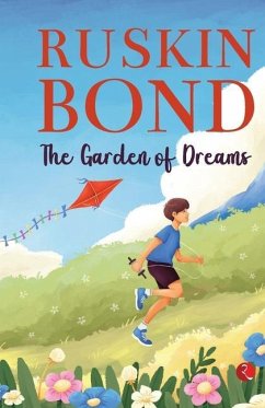 Garden of Dreams - Bond, Ruskin