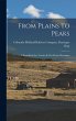 From Plains To Peaks: A Hand-book For... - Bild 1