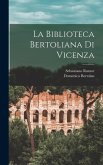 La Biblioteca Bertoliana Di Vicenza