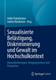 Sexualisierte Belästigung, Diskriminierung und Gewalt im Hochschulkontext