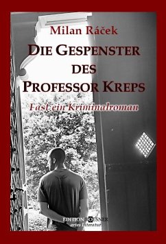 DIE GESPENSTER DES PROFESSOR KREPS - Racek, Milan